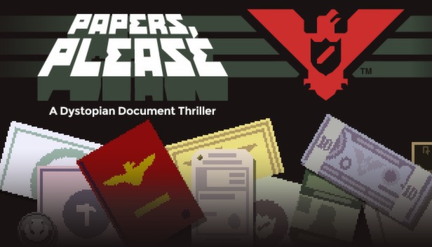 Papers, Please – Граничен контрол, морални дилеми и напрегнато оцеляване